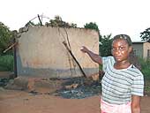 Who burnt down my hut?